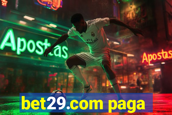 bet29.com paga